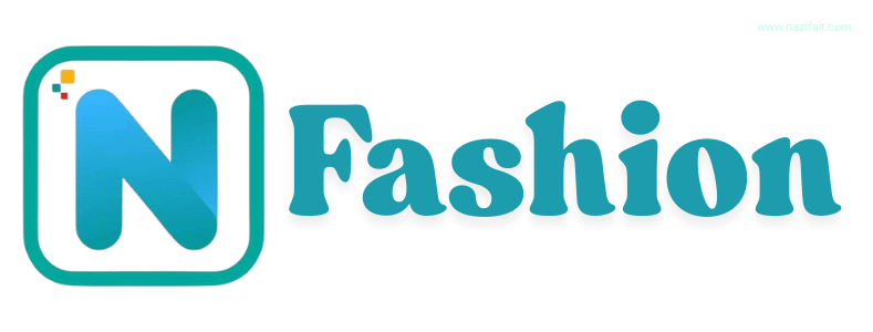 Nazifa Fashion